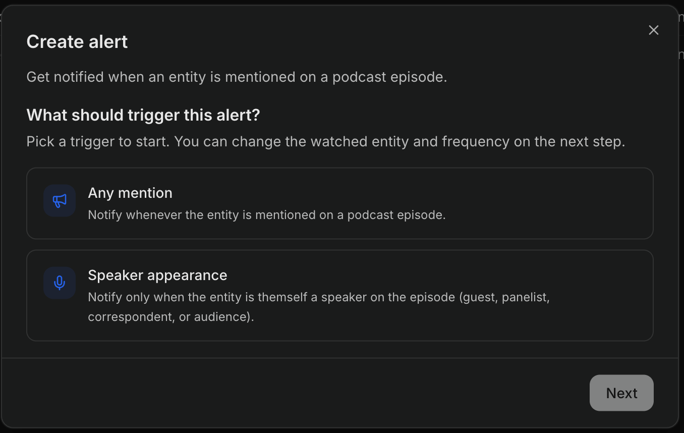 Create alert trigger picker with Any mention and Speaker appearance