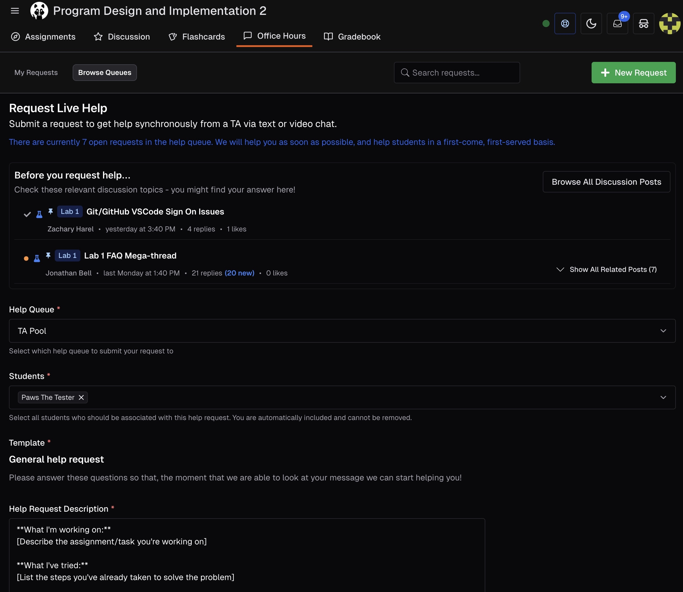 Office hours new request form showing pinned discussion topics, help queue selector, and template