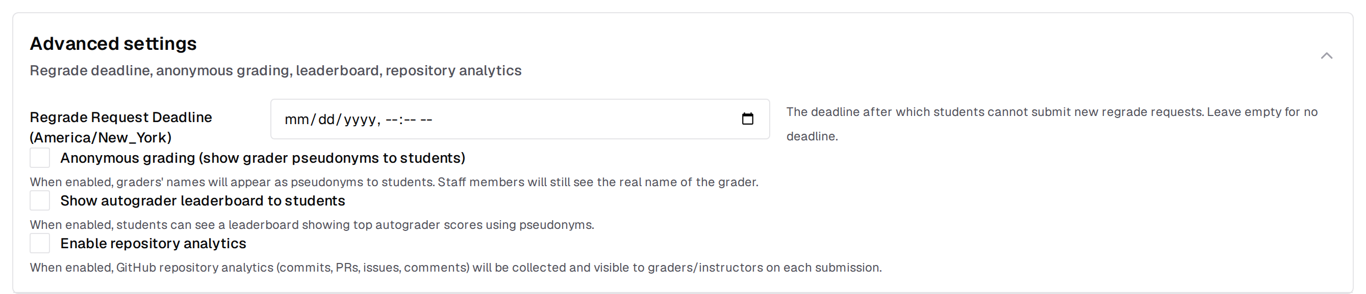 Expanded Advanced settings accordion showing the Regrade Request Deadline field and checkboxes for anonymous grading, autograder leaderboard, and repository analytics
