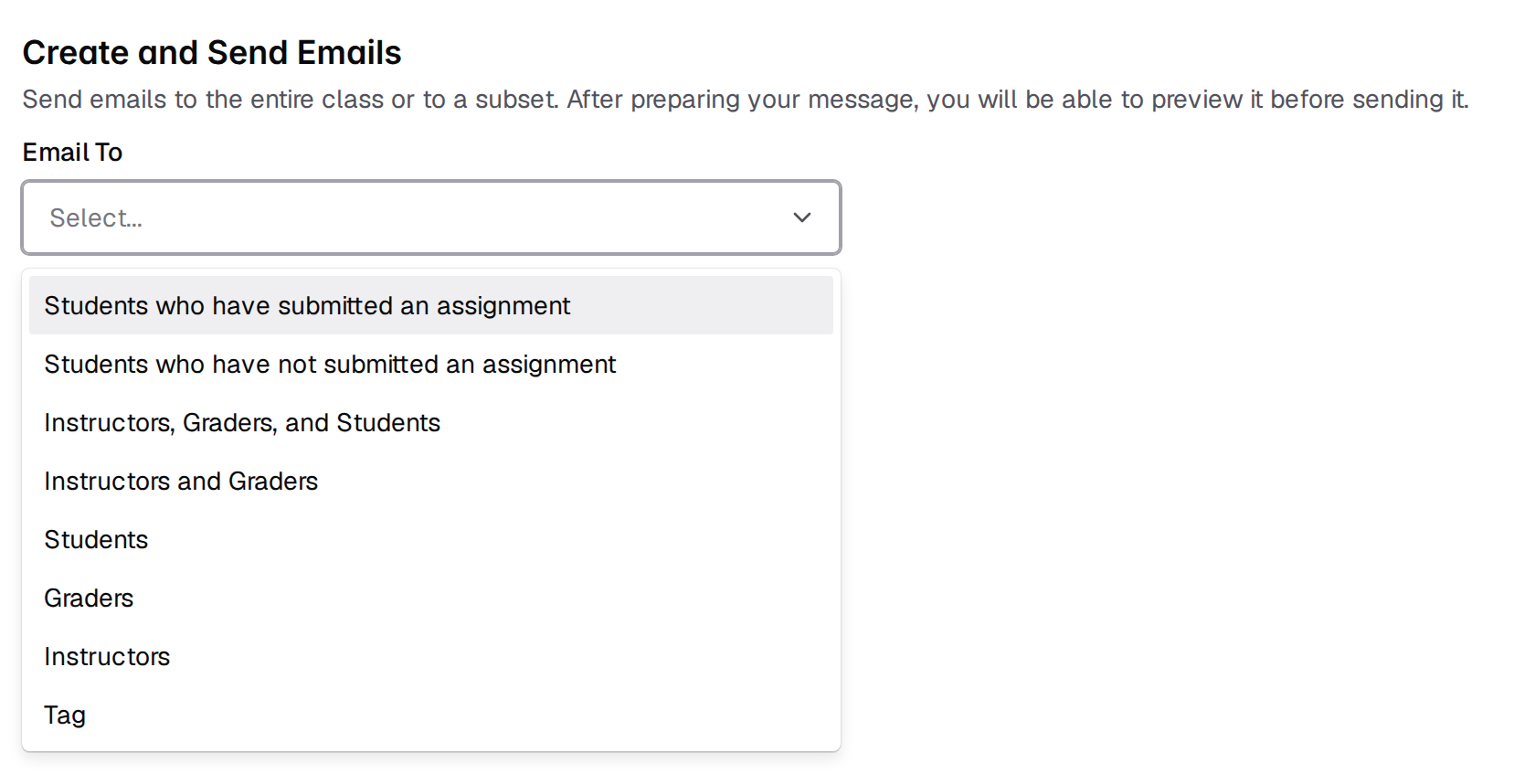 The Create and Send Emails composer with the Email To picker open, listing all eight audiences from Students who have submitted an assignment through Tag