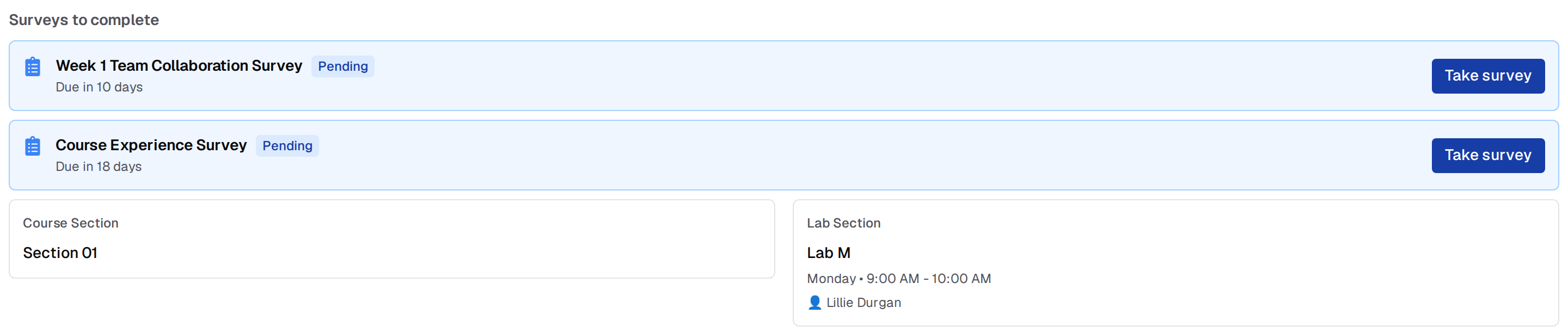 Top of a course dashboard: a Surveys to complete banner listing two surveys, each with a Pending badge, a relative due date and a Take survey button, above the Course Section card reading Section 01 and the Lab Section card reading Lab M with its Monday meeting time and lab leader