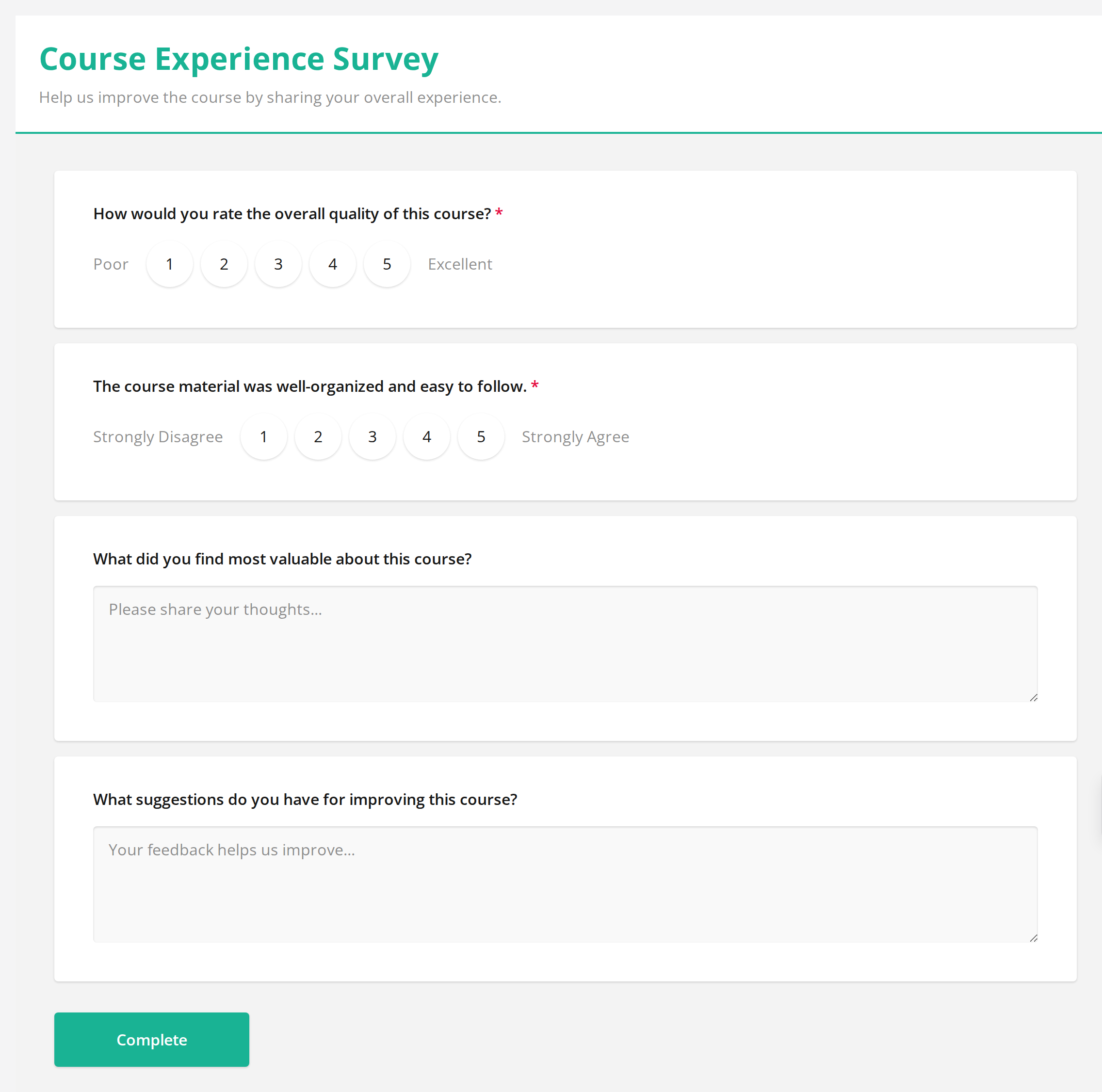An open, unanswered Course Experience Survey: two required questions marked with a red asterisk, each answered on a 1-to-5 scale with labelled endpoints, then two optional free-text comment boxes, and a Complete button at the bottom