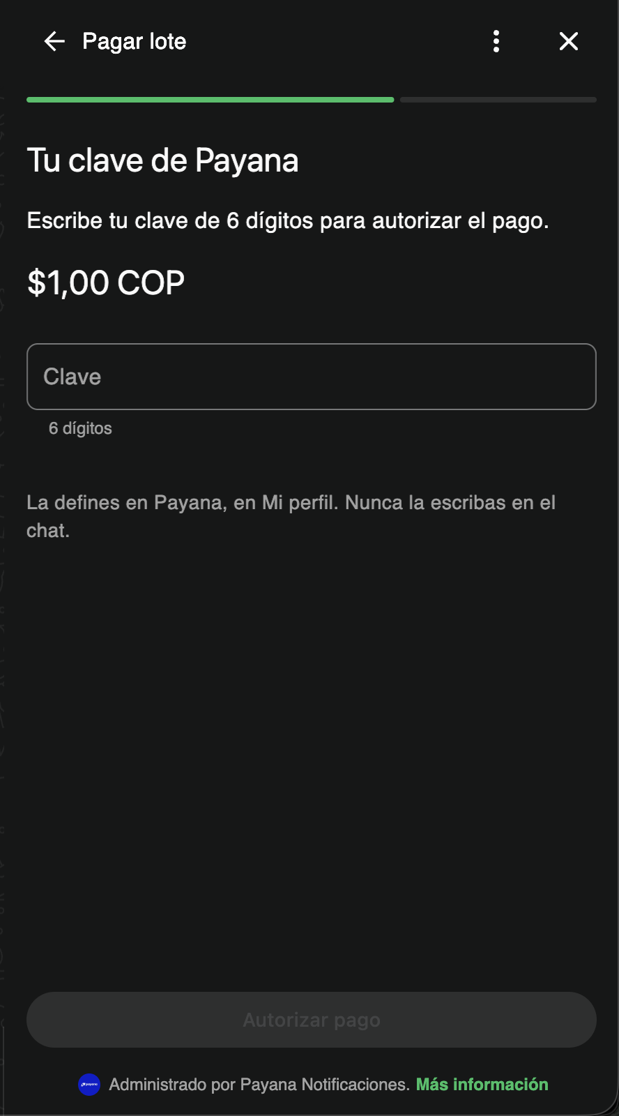 Pantalla de WhatsApp pidiendo la clave de pagos para autorizar el pago del lote