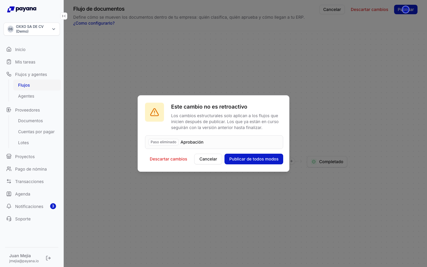 Aviso Este cambio no es retroactivo con el paso eliminado Aprobación