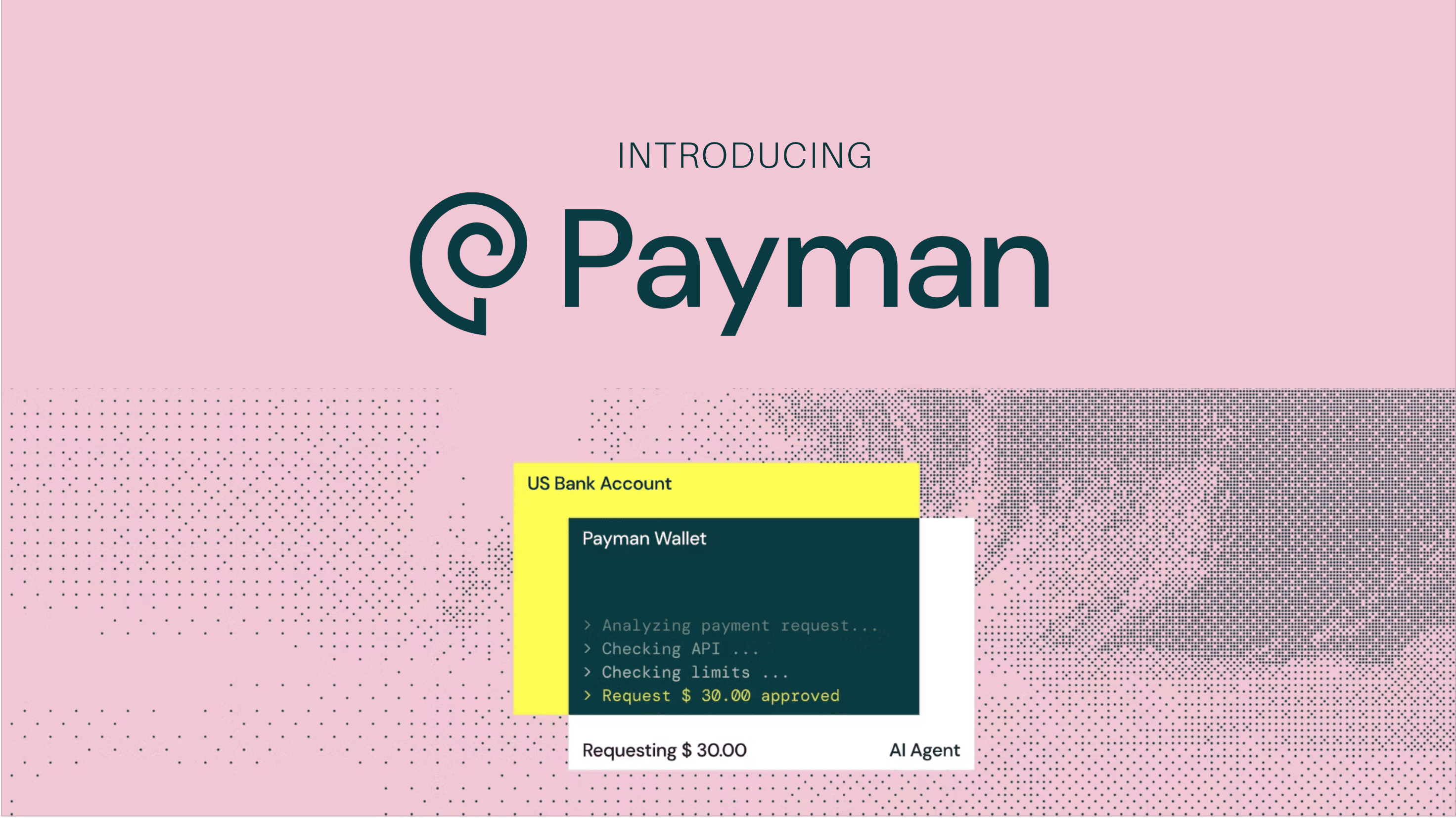 Introducing Payman