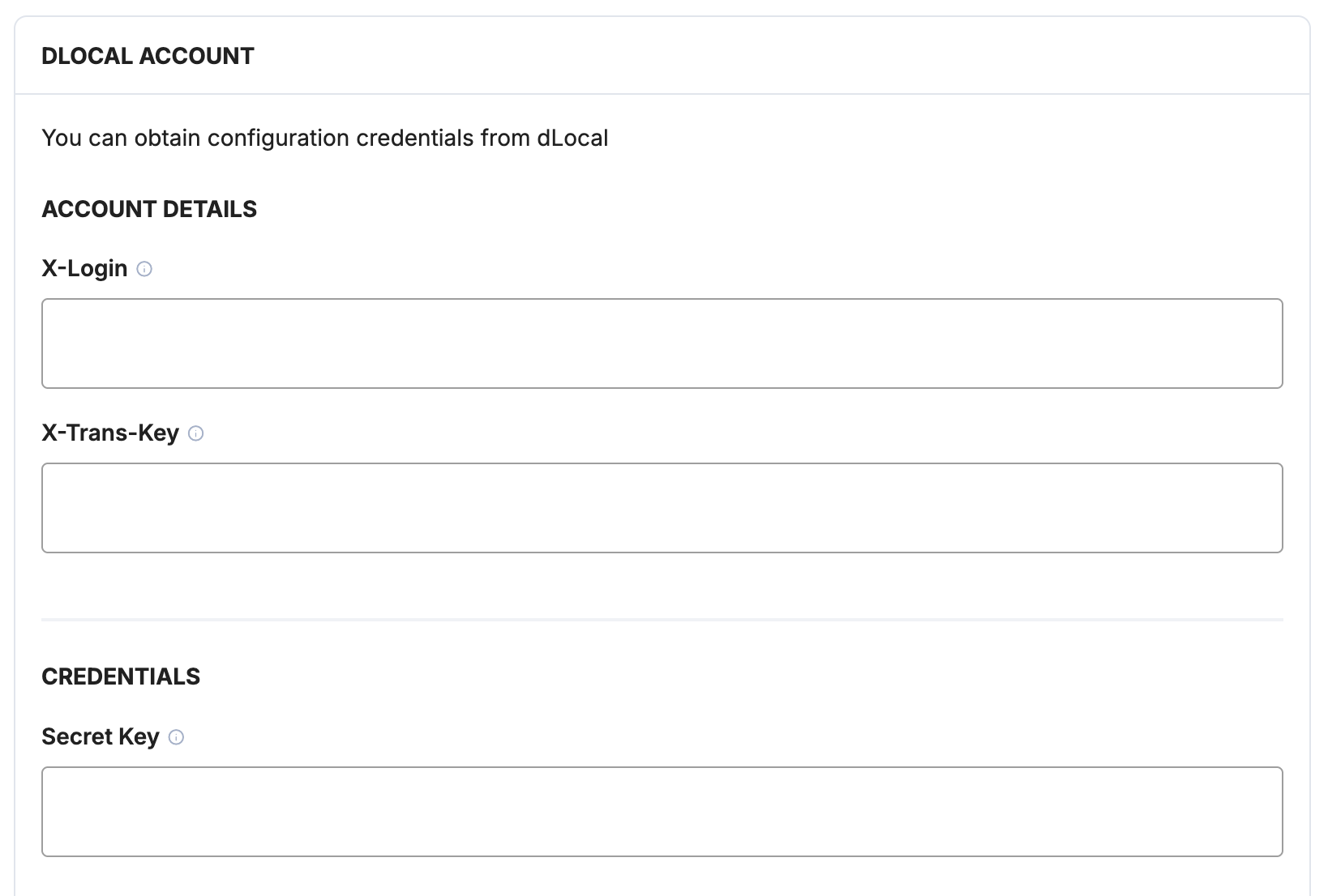 Payrails dLocal API credential fields for X-Login, X-Trans-Key, and Secret Key