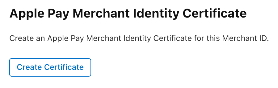 Create Payment Processing Certificate in the Apple Developer Center