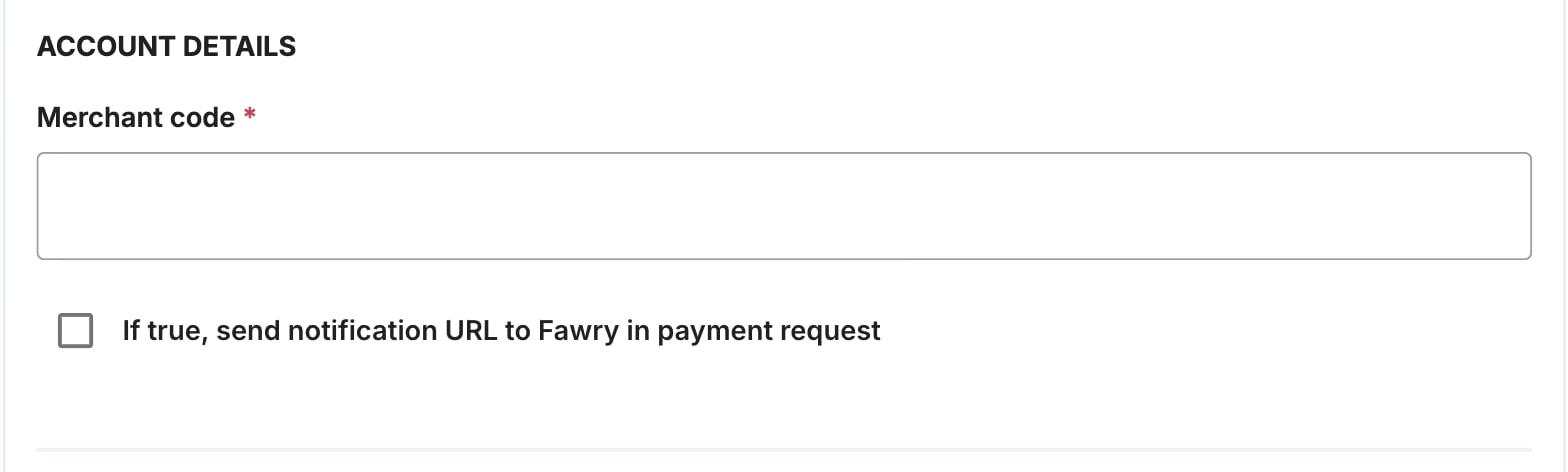 A screenshot showing the Fawry account details fields.
