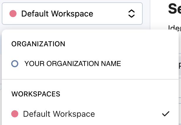 Organization and workspace context
