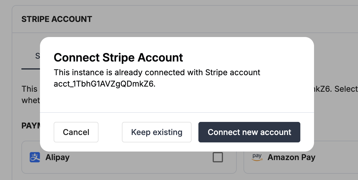 Payrails Stripe edit dialog with keep existing or connect new account options