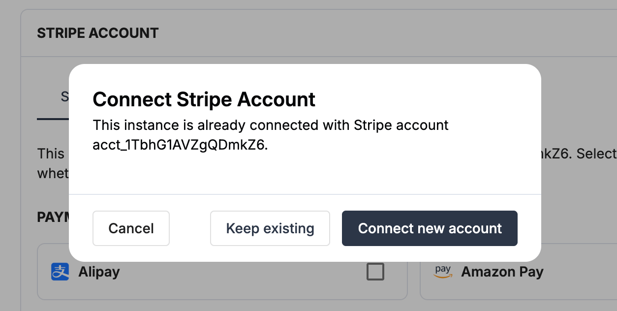 Payrails Stripe edit dialog with keep existing or connect new account options