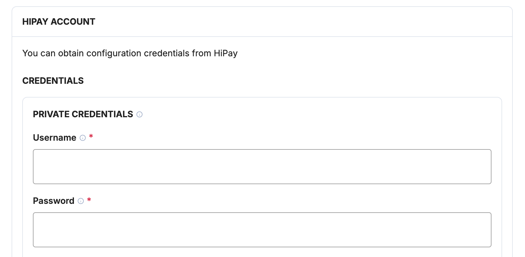 Payrails private username and password fields for HiPay