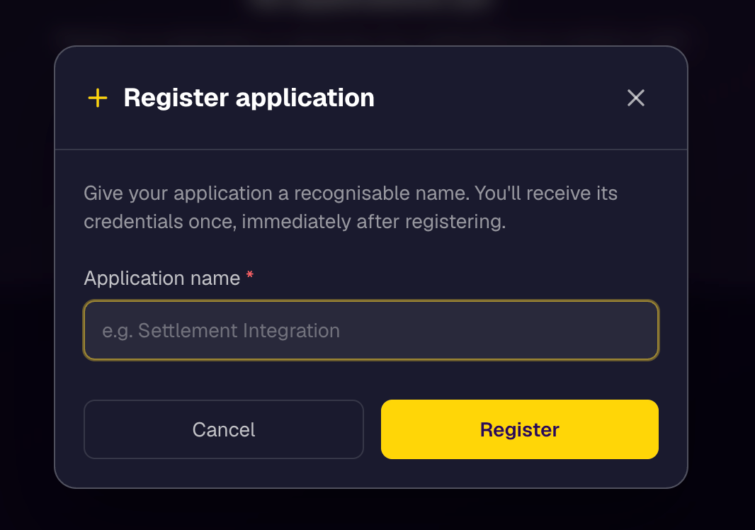 The Register application dialog with an empty Application name field showing the placeholder e.g. Settlement Integration.