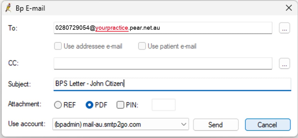 The Bp E-mail window with 0280729054@yourpractice.pear.net.au in the To field, a subject, PDF selected as the attachment and PIN left unticked
