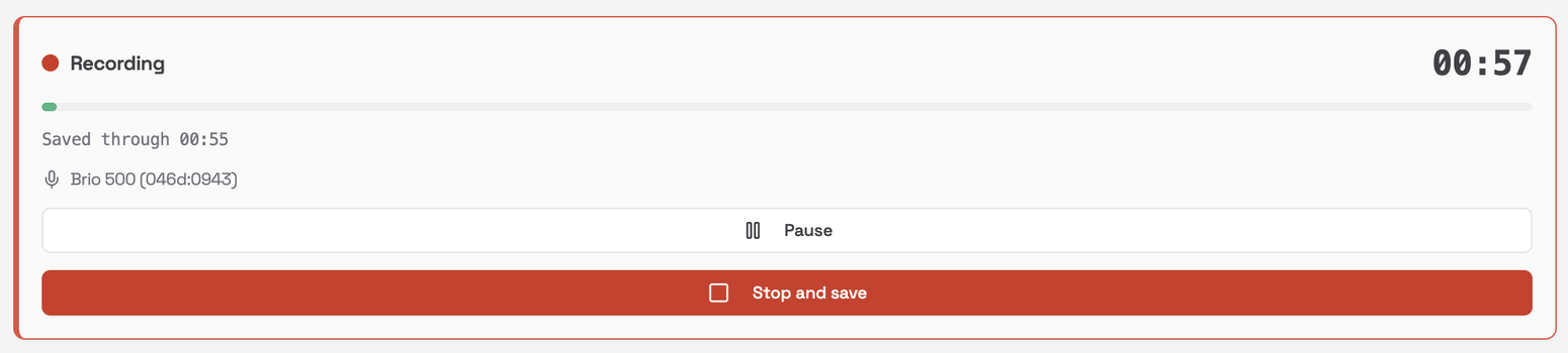 Recording panel showing Recording, a timer, Saved through, the microphone name, Pause and Stop and save