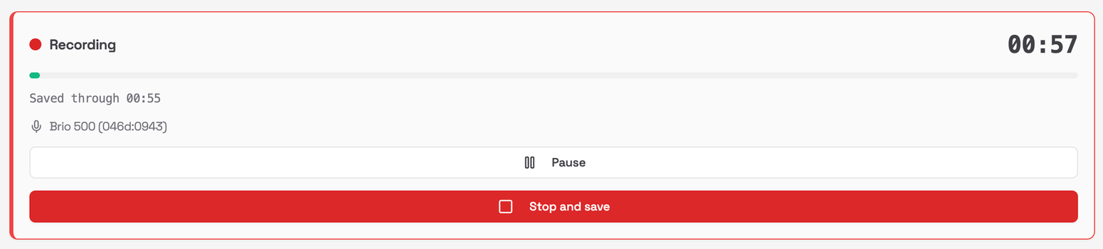Recording panel showing Recording, a timer, Saved through, the microphone name, Pause and Stop and save