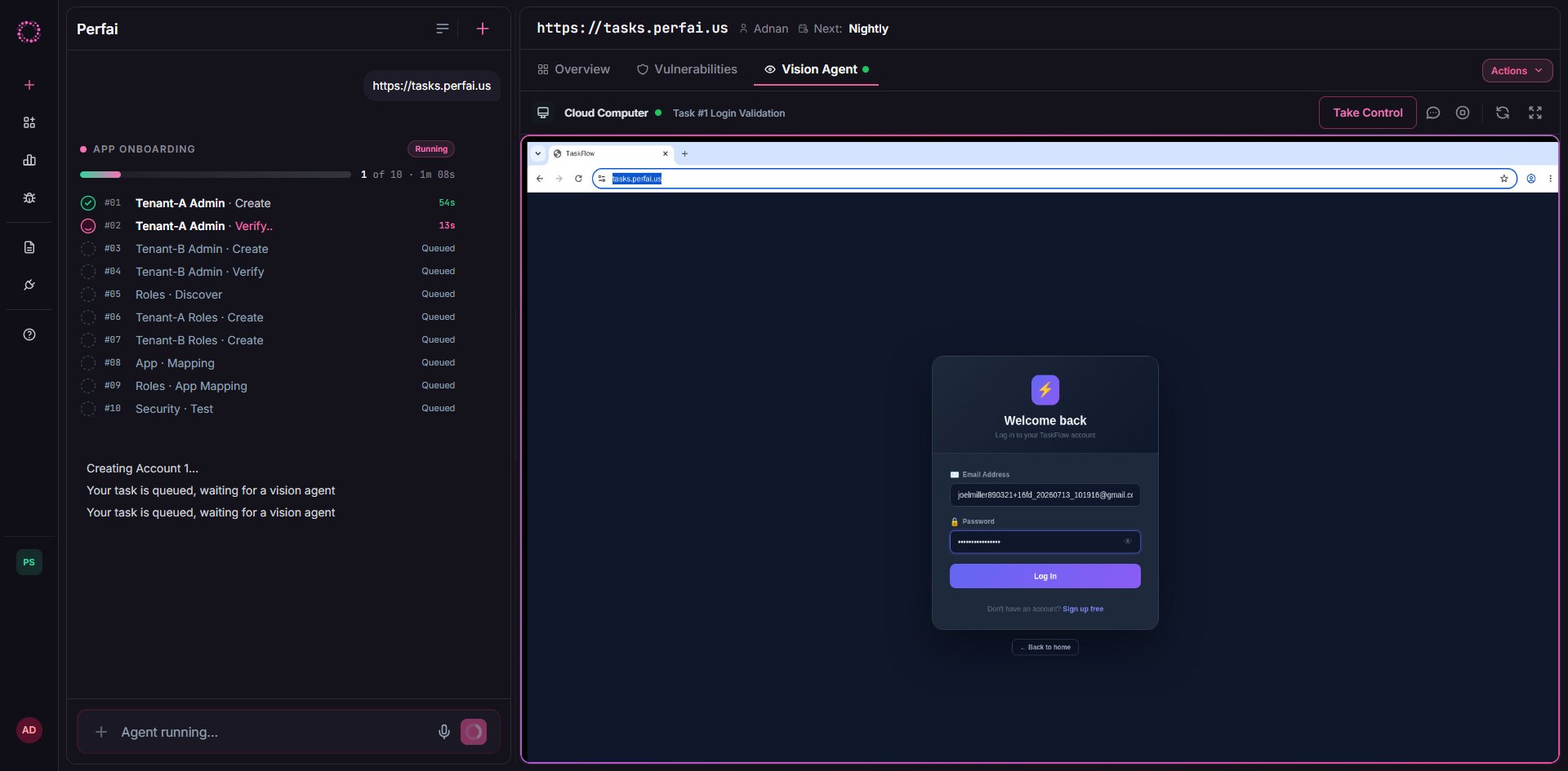 Vision Agent logging in to validate both accounts