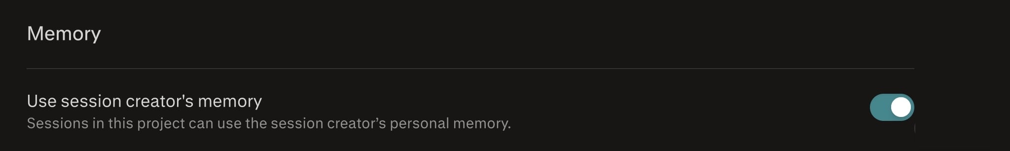 Pannello Memoria del progetto con il toggle Use session creator's memory attivato