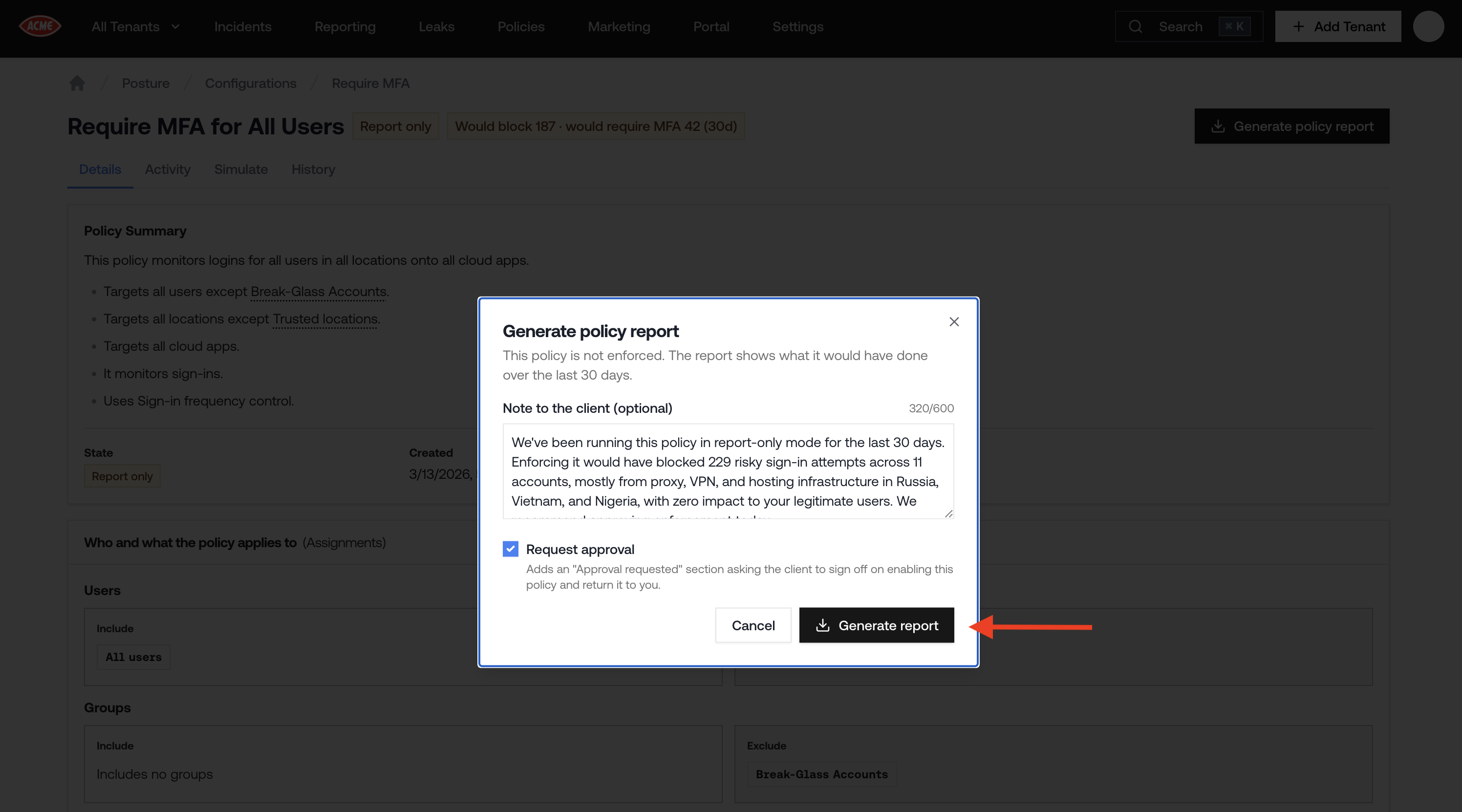 The Generate policy report dialog with a note to the client field and a Request approval checkbox