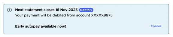 Dashboard statement information box with early auto payment enable option
