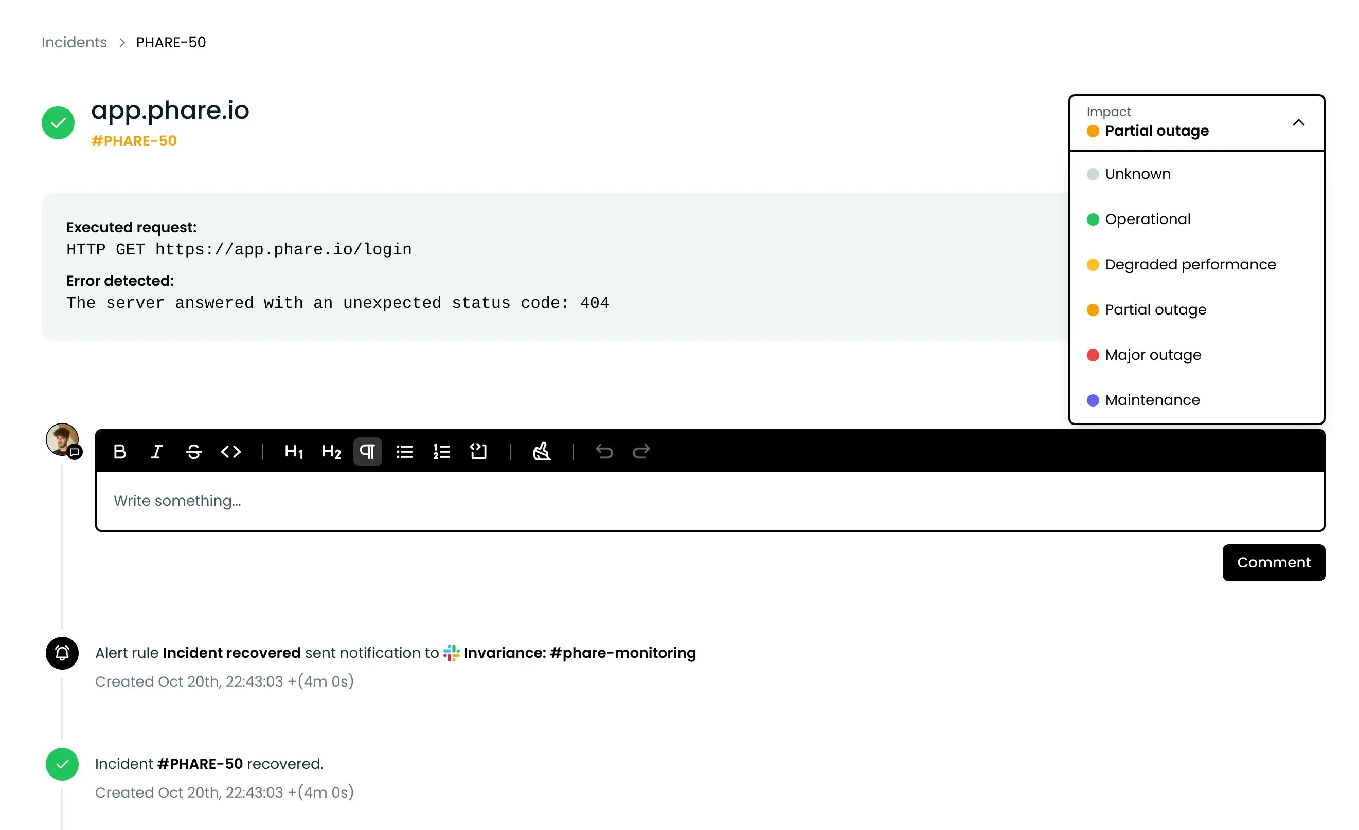 Incident impact & comments