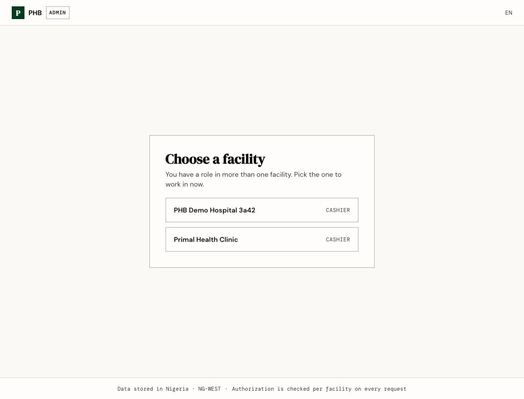 The Choose a facility screen listing two facilities, each with the CASHIER role.