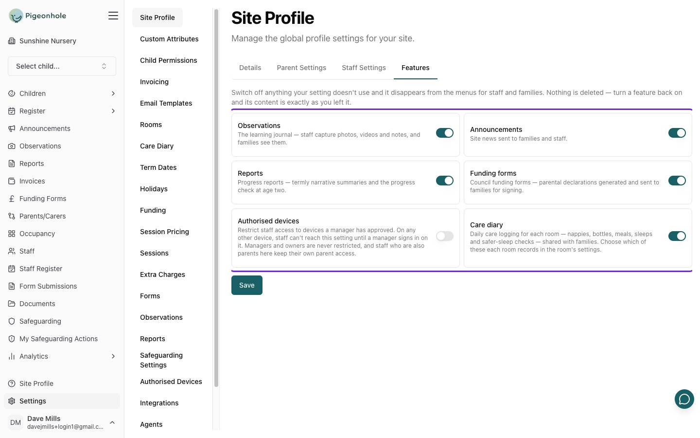 The Features tab showing switches for Observations, Announcements, Reports, Funding forms, Authorised devices and Care diary