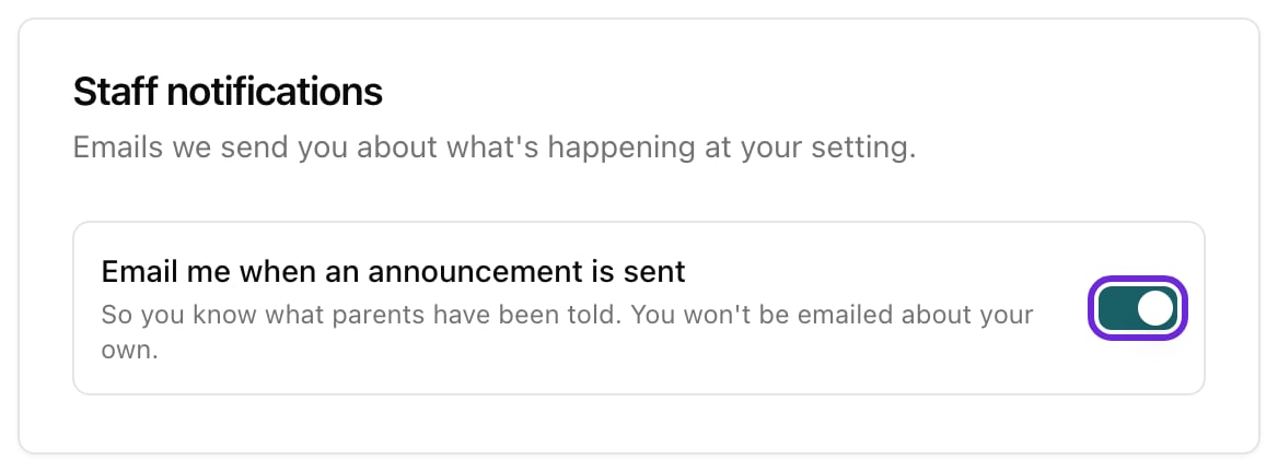 The Staff notifications card on the My Account page, showing the "Email me when an announcement is sent" toggle