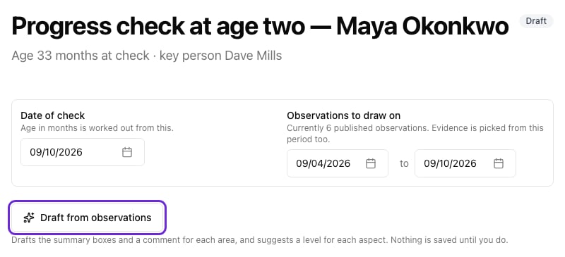 The top of a two-year check for Maya Okonkwo, showing the Date of check, the Observations to draw on period with six published observations, and the Draft from observations button highlighted