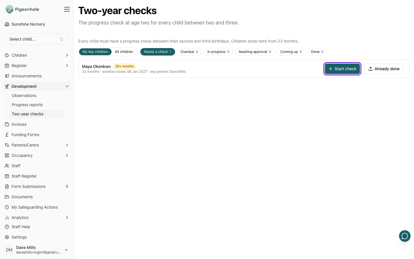 The Two-year checks page on My key children and Needs a check, showing Maya Okonkwo at 30+ months with her window closing date and key person, and the Start check button highlighted
