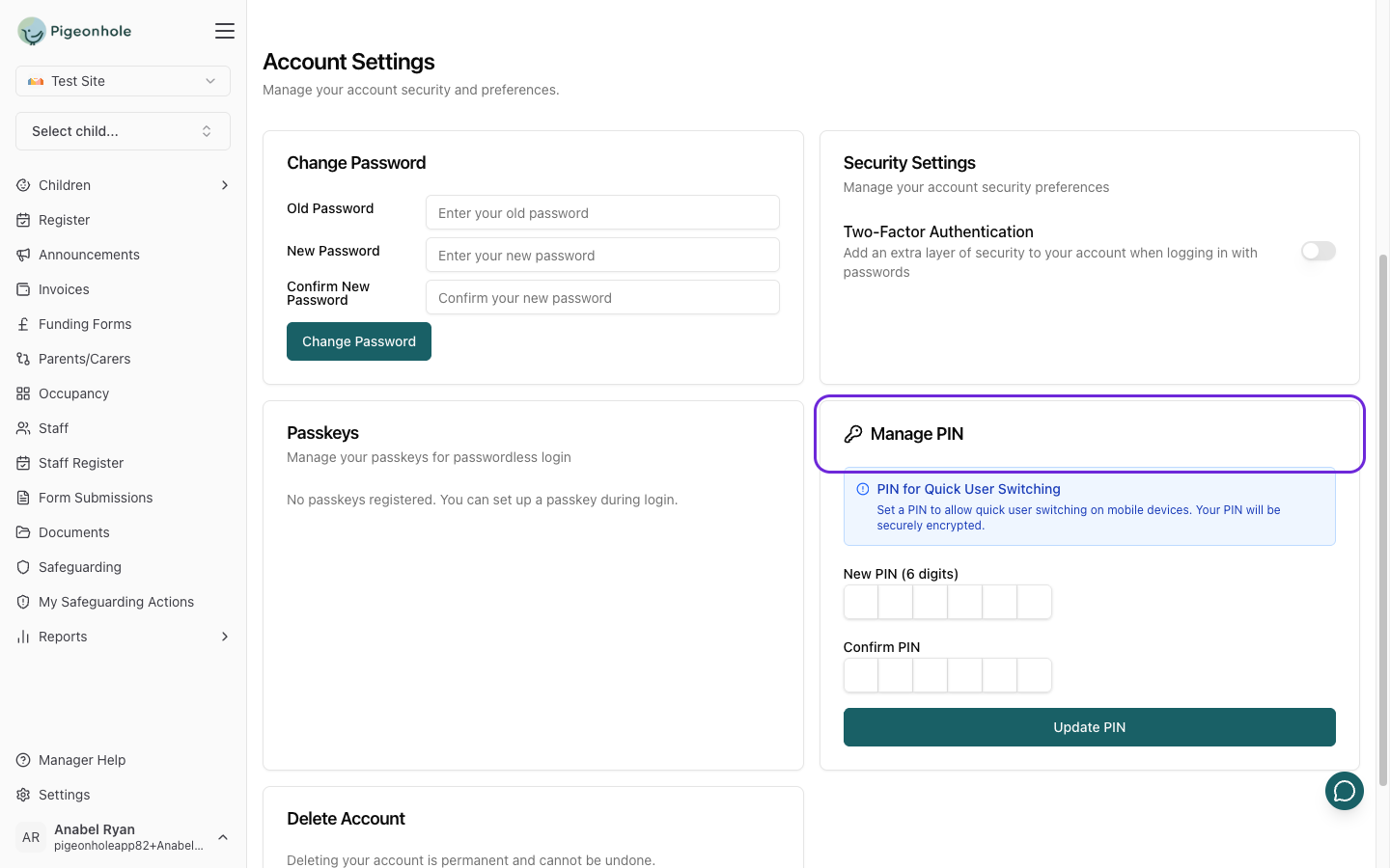 The Manage PIN card with the six-digit PIN entry fields