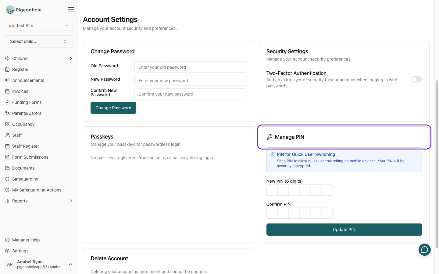 The Manage PIN card with the six-digit PIN entry fields