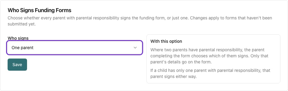 The Who Signs Funding Forms card on the Funding settings page, with One parent selected