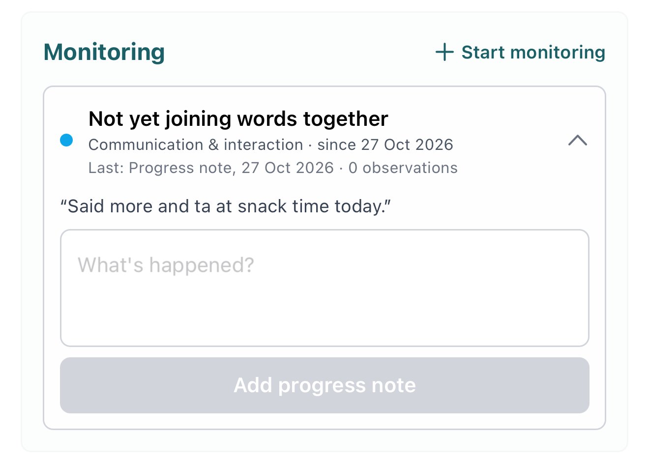 Something being monitored in the staff app, showing its latest update, the What's happened box and the Add progress note button