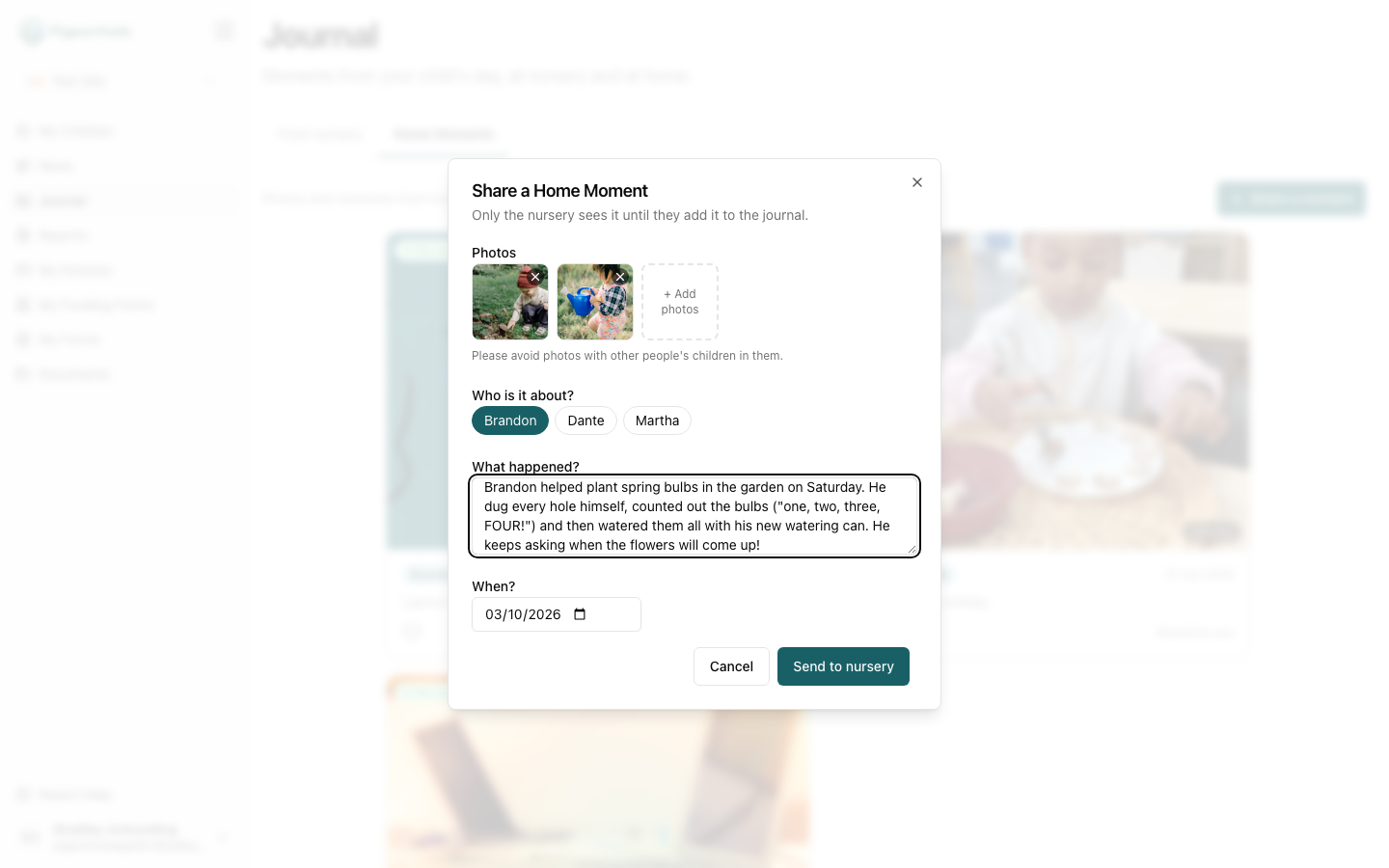 The Share a Home Moment dialog with two garden photos, Brandon selected, a description of planting bulbs, and the Send to nursery button