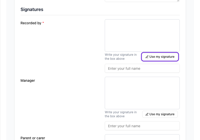 The Signatures section of an accident record, with the Use my signature button under the Recorded by box highlighted