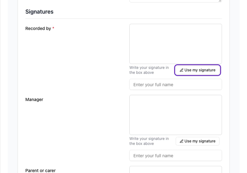 The Signatures section of an accident record, with the Use my signature button under the Recorded by box highlighted