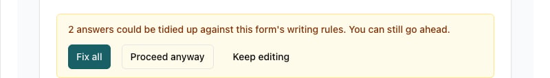 The writing check summary: 2 answers could be tidied up, with Fix all, Proceed anyway and Keep editing buttons