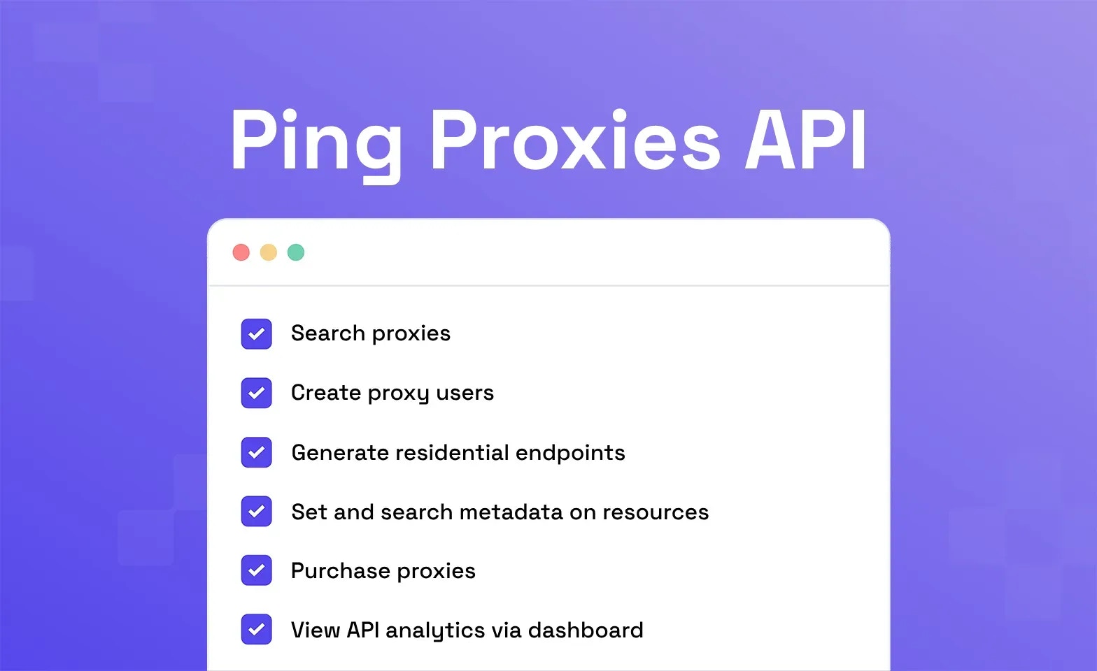 Ping Proxies API Release