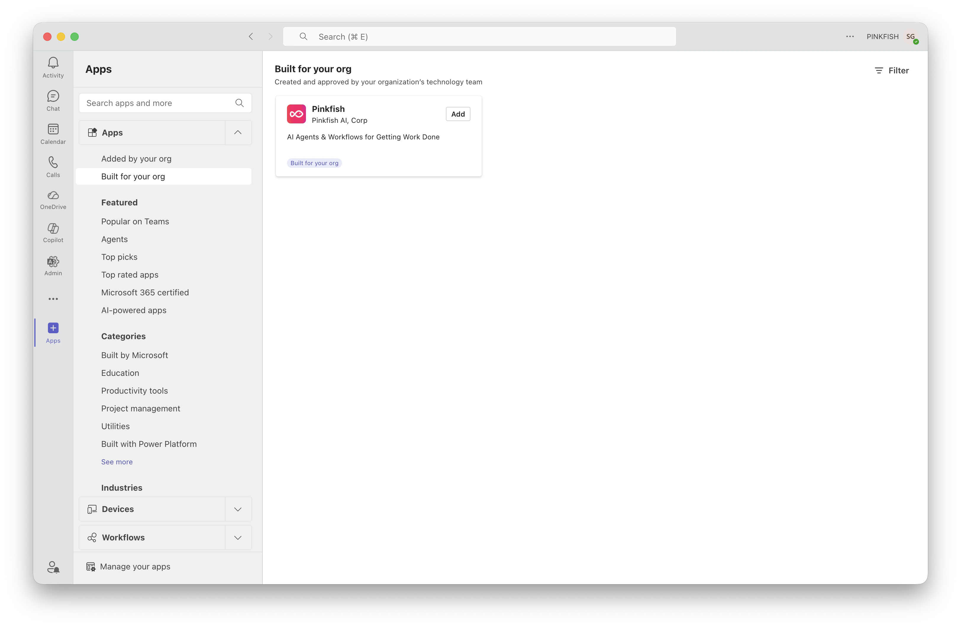 Pinkfish app under Built for your org in Teams