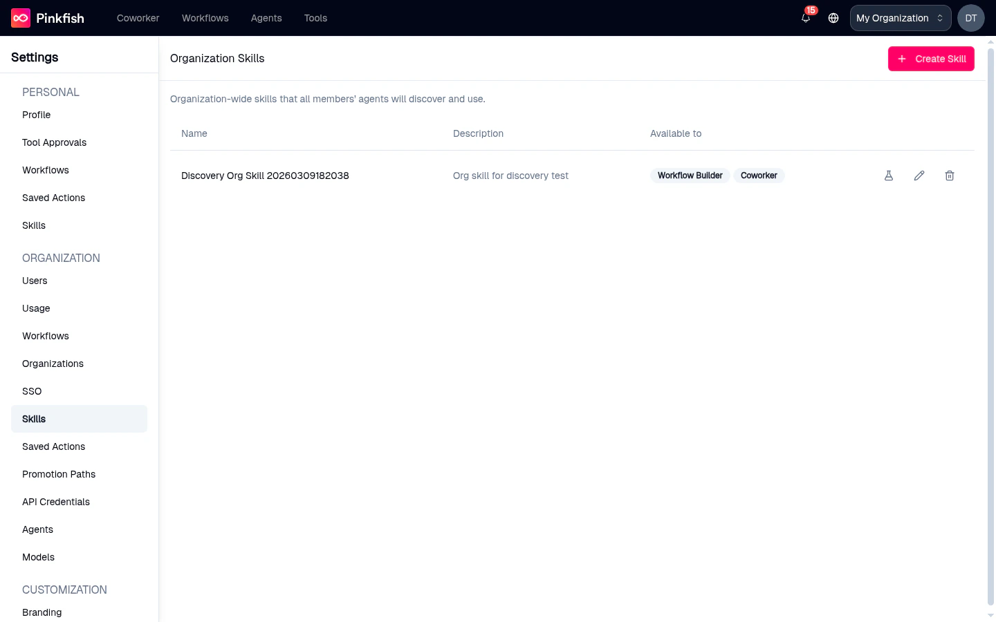 Organization Skills page listing a skill with availability badges and a Create Skill button