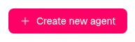 Close-up of the pink Create new agent button with a plus icon