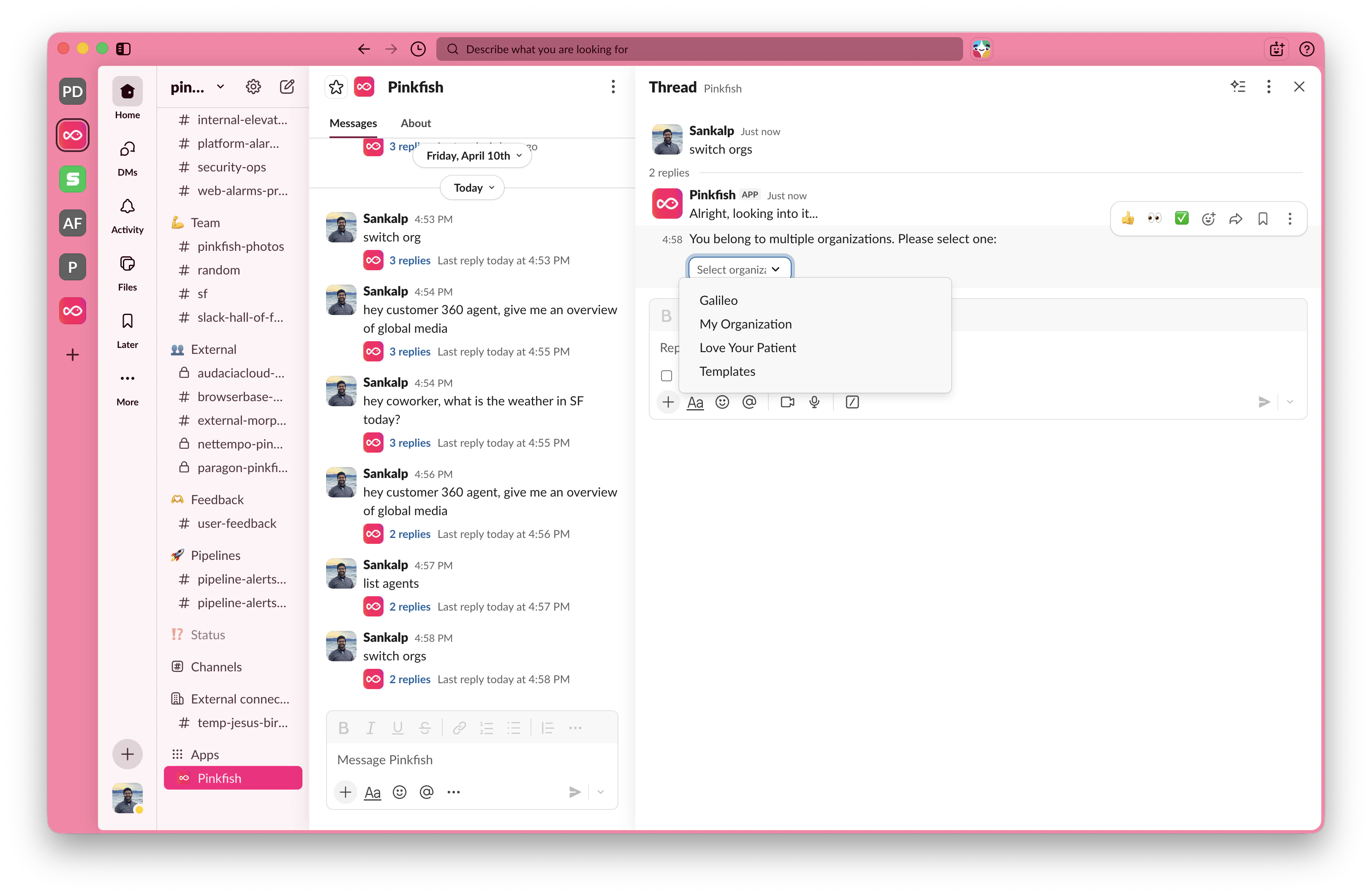 Select organization dropdown posted by the Pinkfish app when a user belongs to more than one Pinkfish org