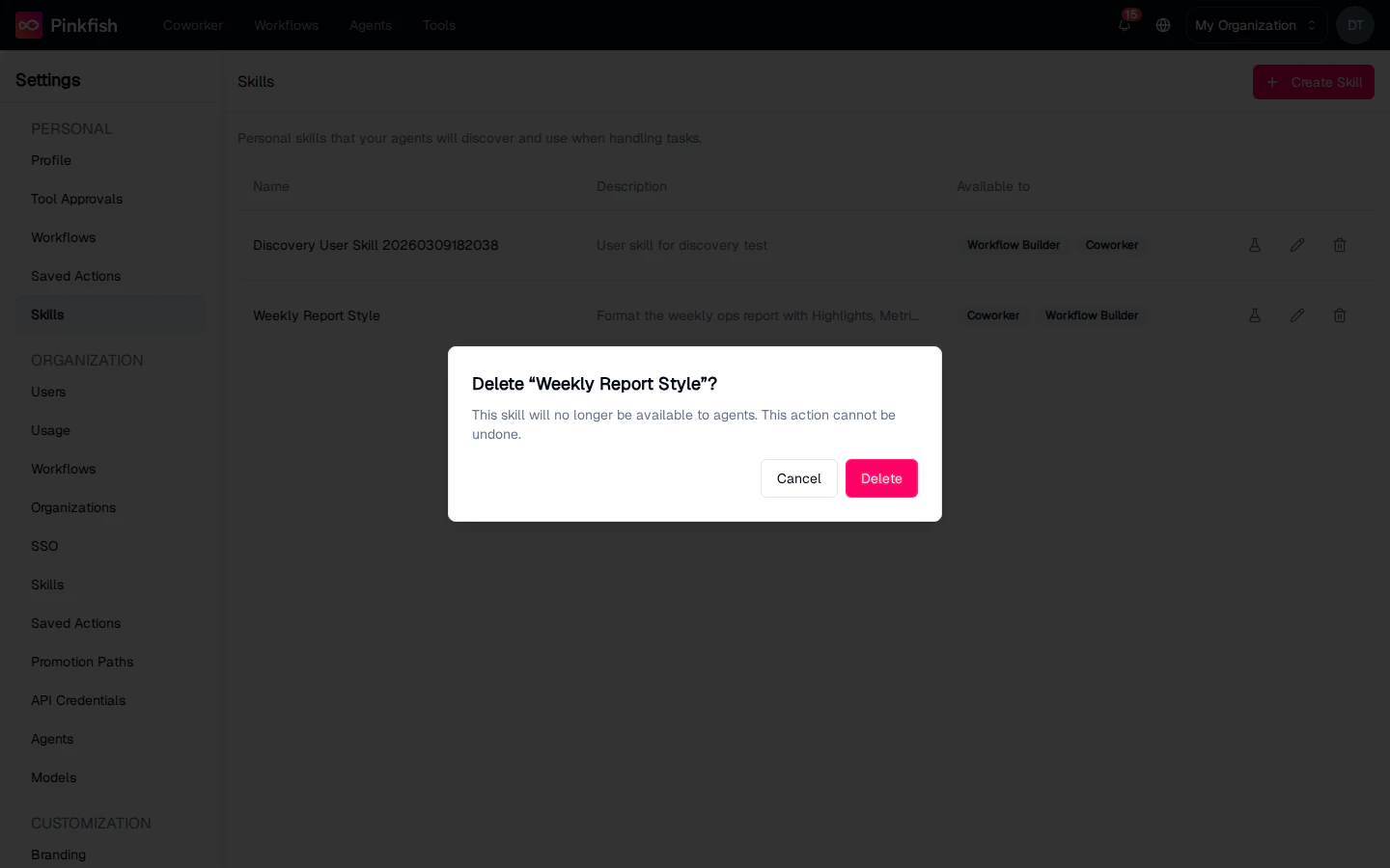 Delete confirmation dialog for the Weekly Report Style skill