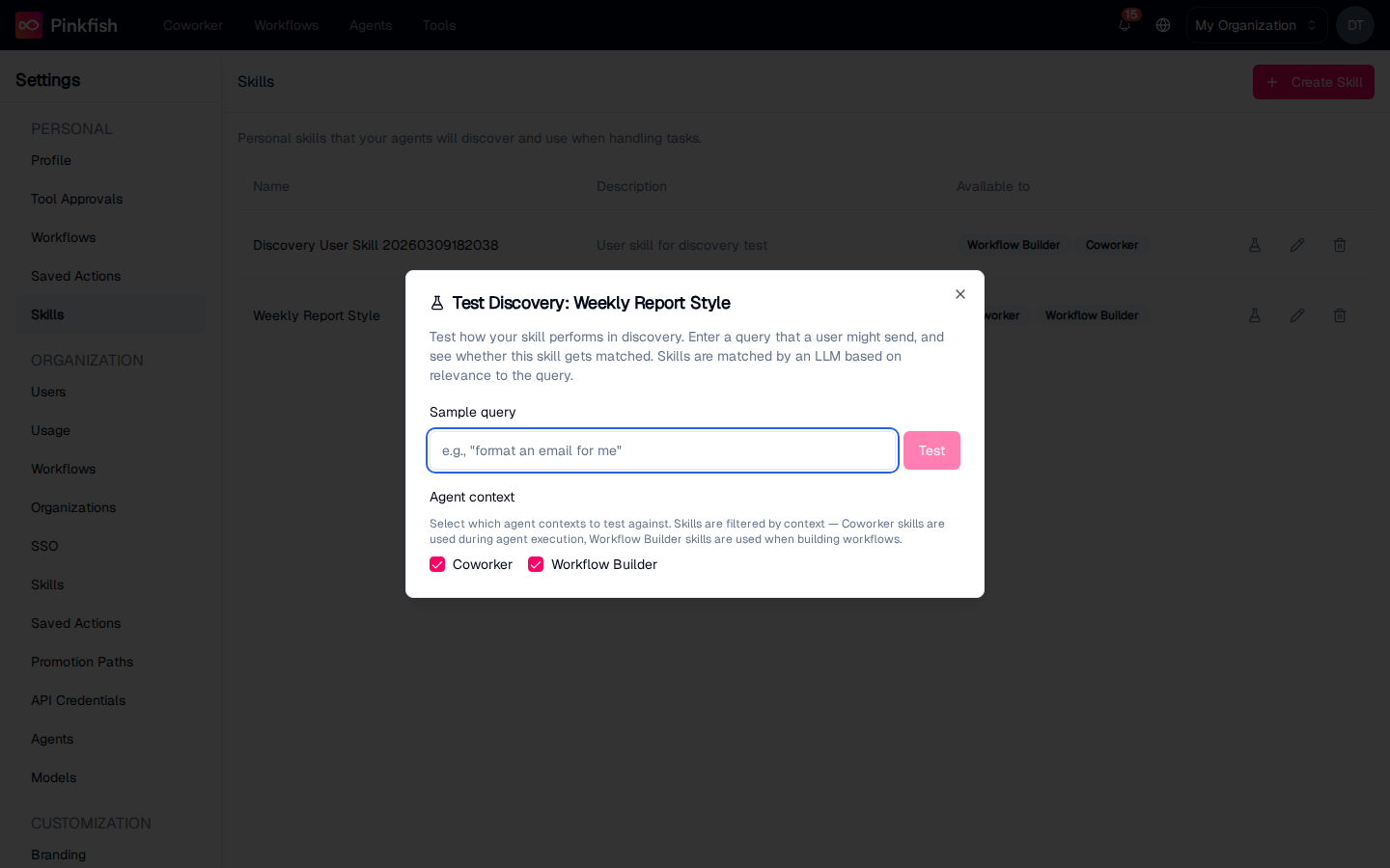 Test Discovery dialog for the Weekly Report Style skill