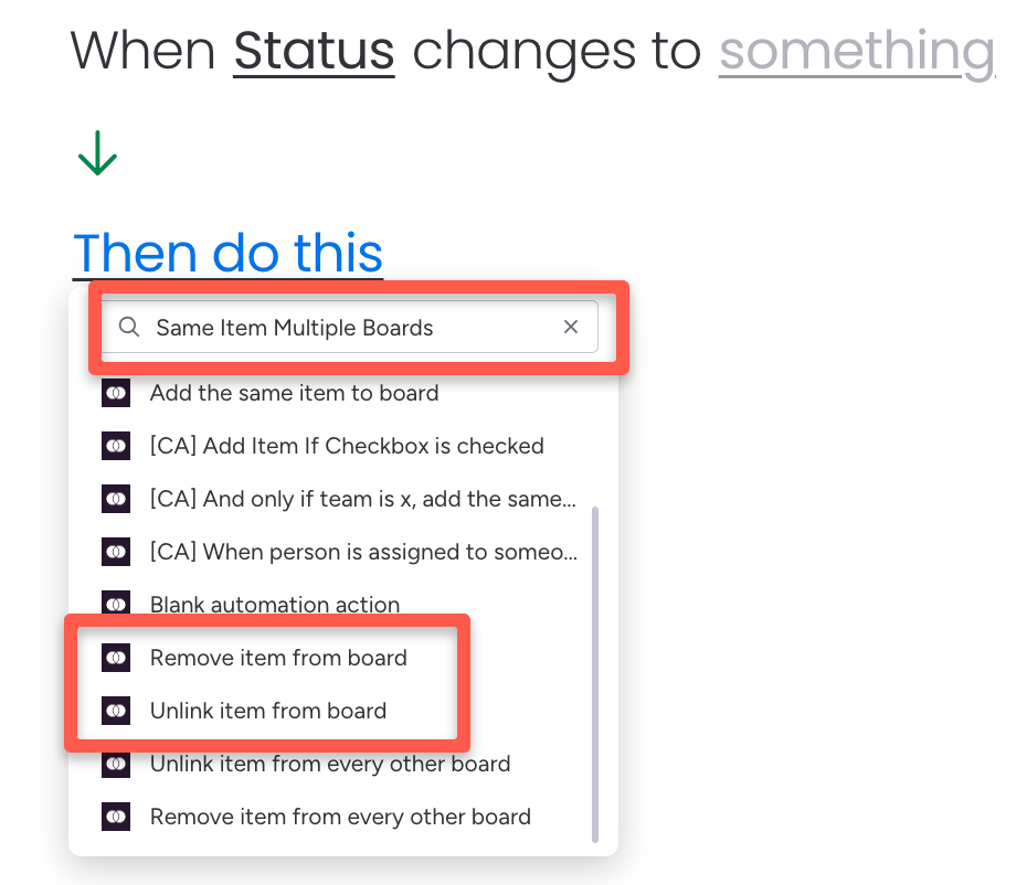 Choose Unlink item from Board or Remove item from Board