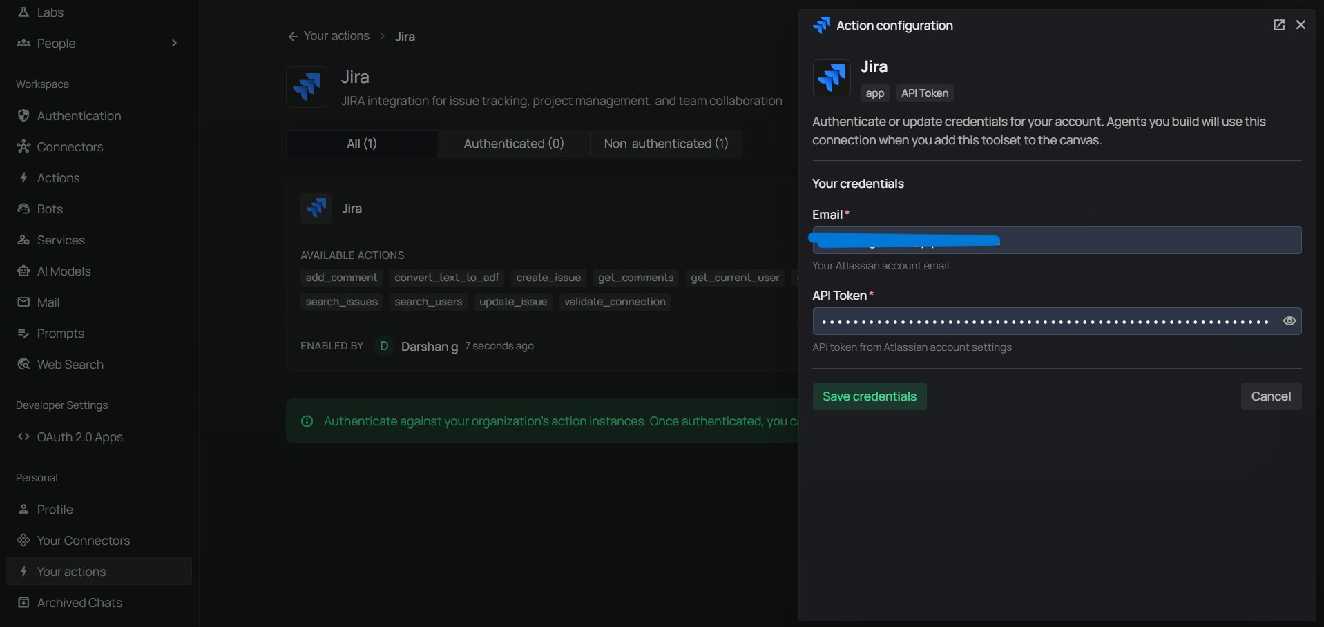 Your actions — enter Email and API Token