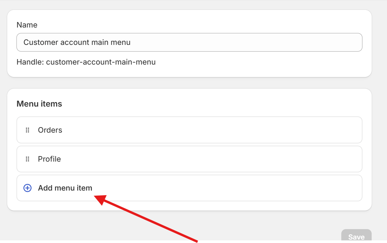 The Add menu item button in the Shopify customer account main menu