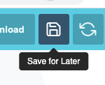 The save for later button as it appears in the editor front end
