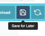 The save for later button as it appears in the editor front end